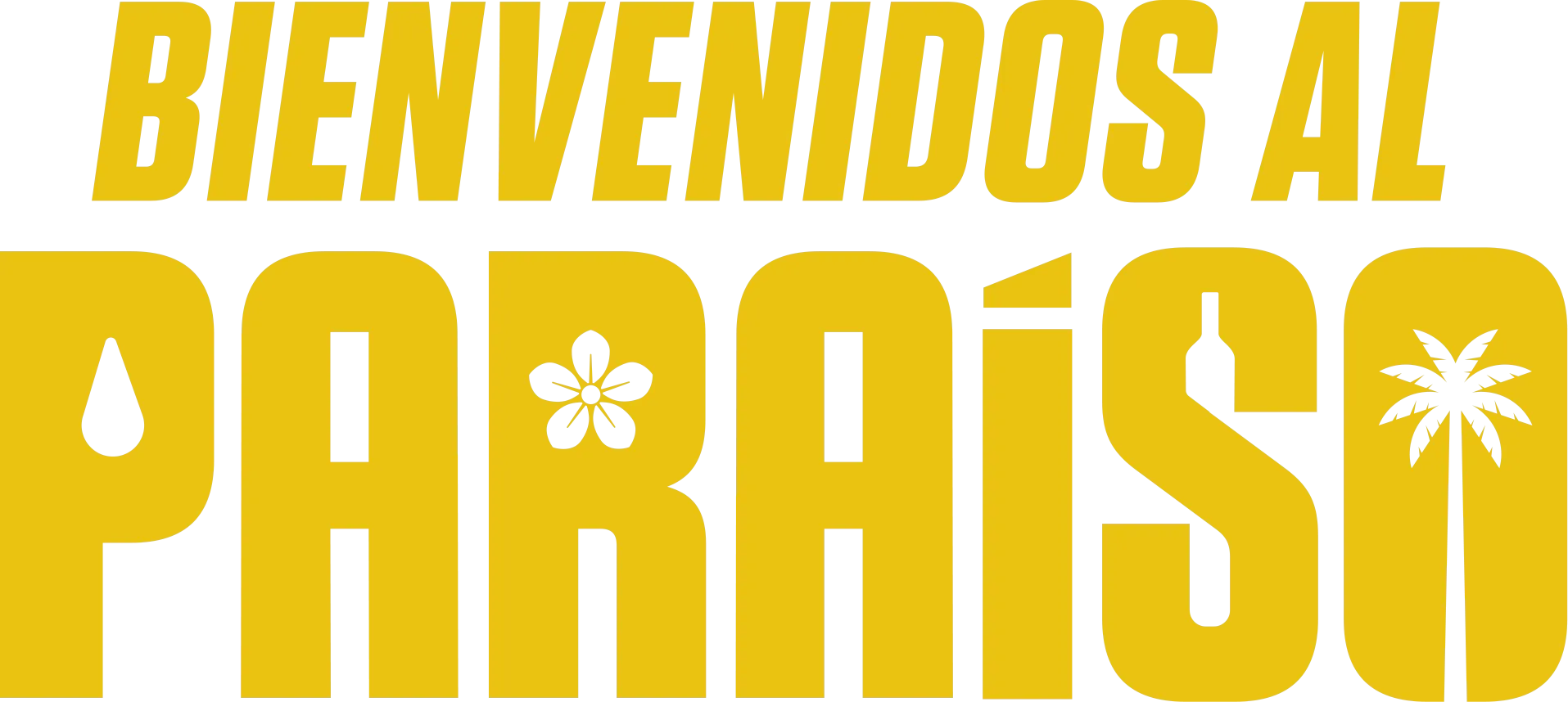 Bienvenidos al paraiso