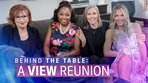 thumbnail - Behind The Table: A View Reunion