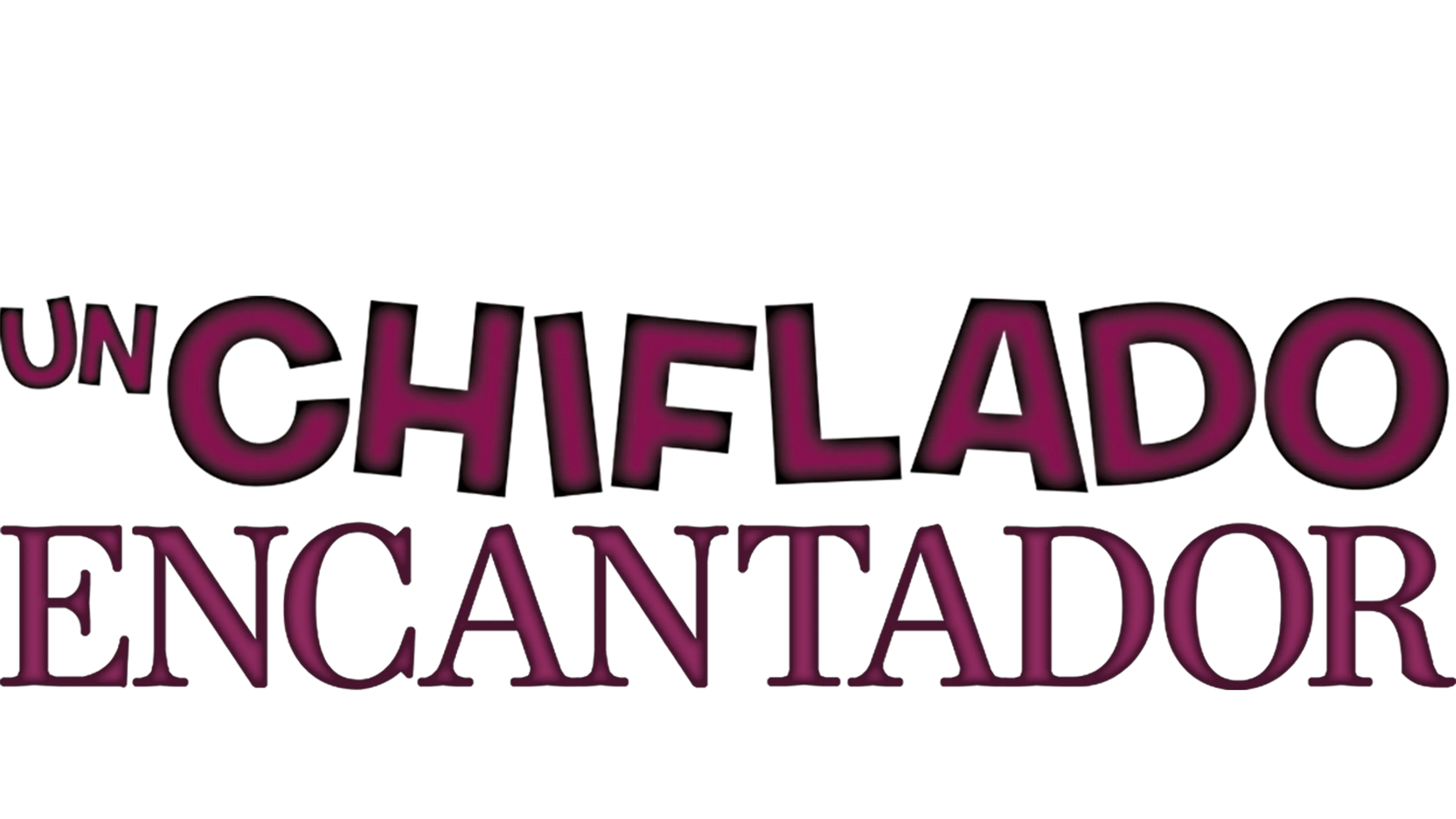 Un chiflado encantador