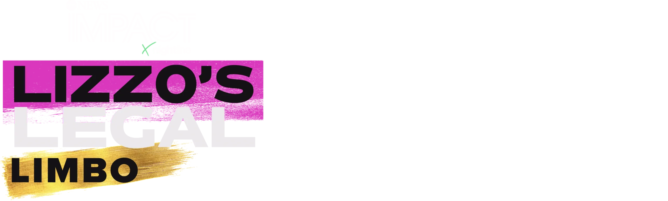 IMPACT x Nightline: Lizzo's Legal Limbo