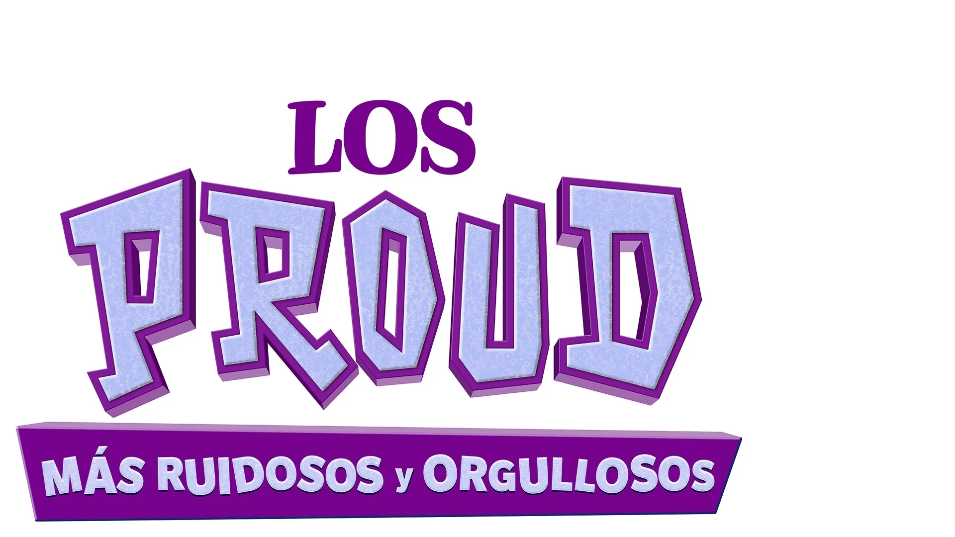 Los proud: más ruidosos y orgullosos