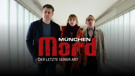 thumbnail - München Mord - Der Letzte seiner Art