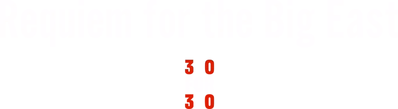 Requiem for the Big East