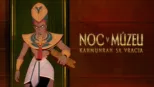 thumbnail - Noc v múzeu: Kahmunrah sa vracia
