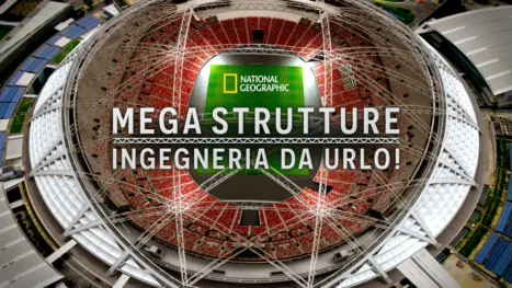 thumbnail - Mega strutture: ingegneria da urlo!