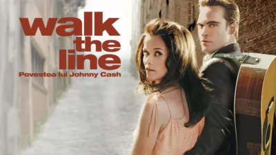 Walk the Line - Povestea lui Johnny Cash
