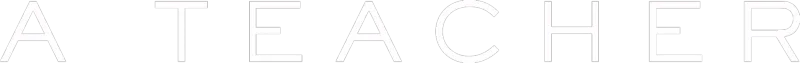 A Teacher