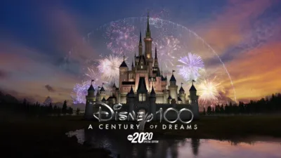 Disney 100: A Century of Dreams -- A Special Edition of 20/20