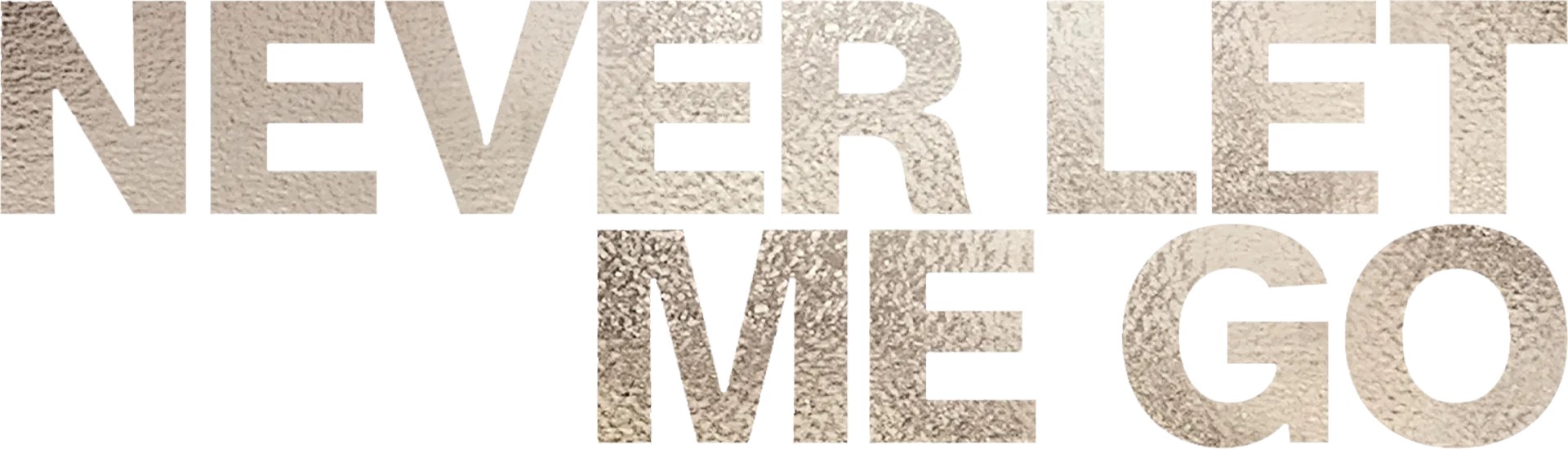 Never Let Me Go
