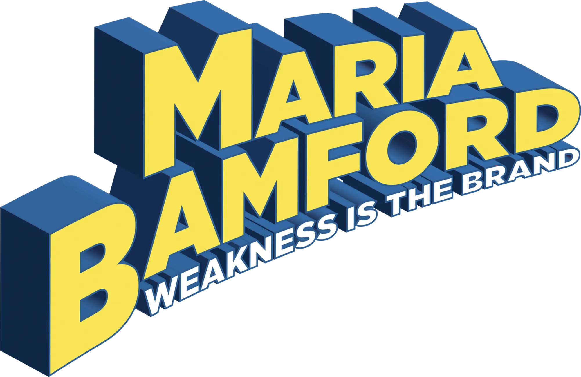 Maria Bamford: Weakness is the Brand