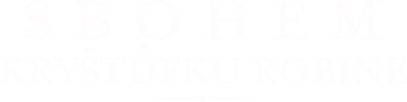 Sbohem Kryštůfku Robine