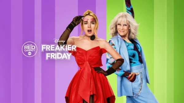 thumbnail - On the Red Carpet Presents: Freakier Friday