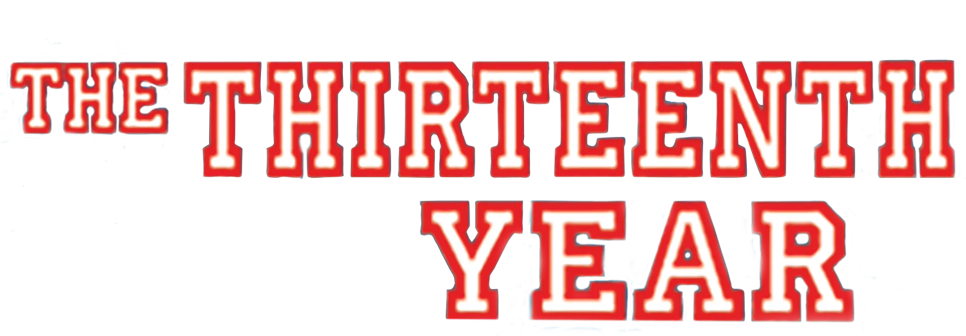 The Thirteenth Year