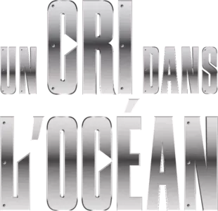 Un cri dans l'océan