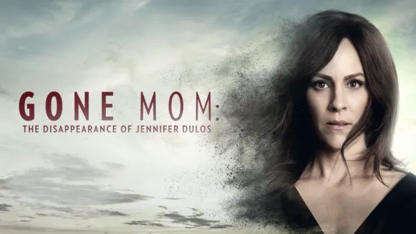 thumbnail - Gone Mom: The Disappearance of Jennifer Dulos