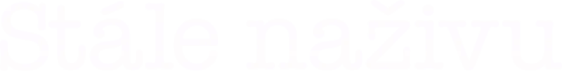 Stále naživu