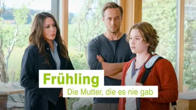 Frühling - Die Mutter, die es nie gab