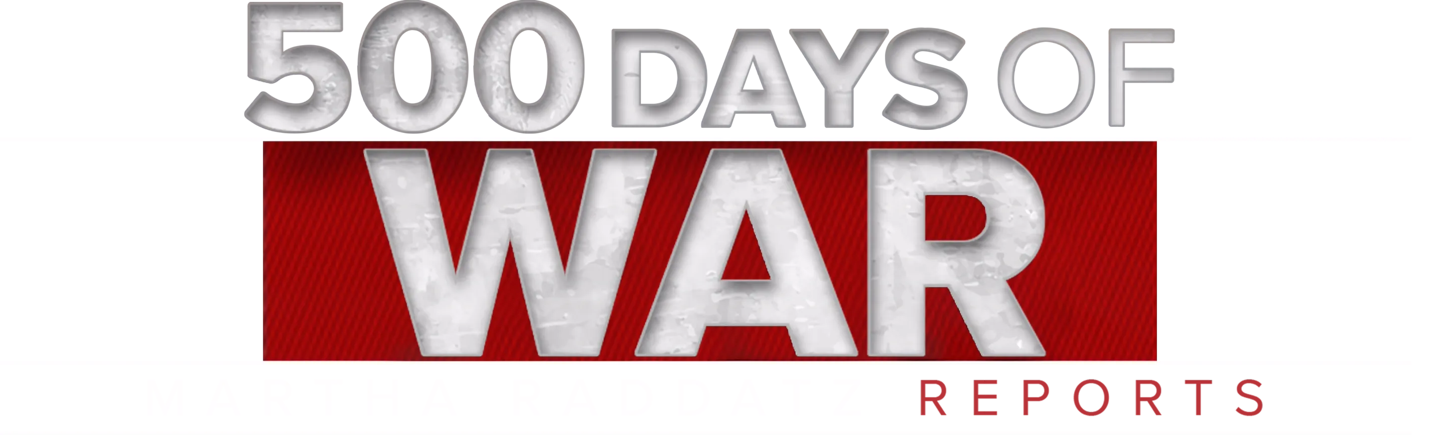 500 Days of War: Martha Raddatz Reports