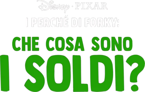 I perché di Forky: Che cosa sono i soldi?