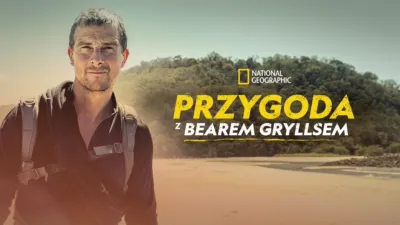 Przygoda z Bearem Gryllsem