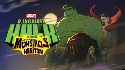 O Incrivel Hulk - Onde os Monstros Habitam