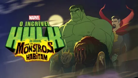 thumbnail - O Incrivel Hulk - Onde os Monstros Habitam