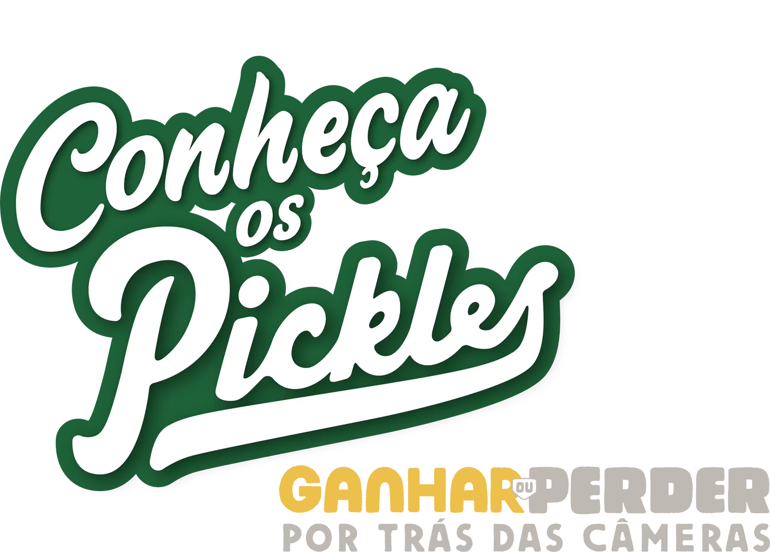 Conheça os Pickles: Nos Bastidores de "Ganhar ou Perder"