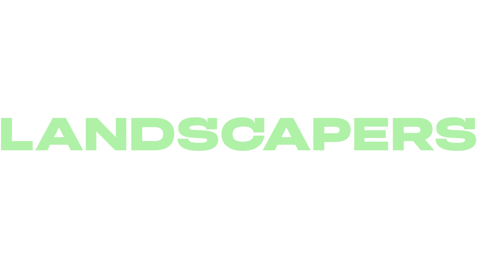 Landscapers