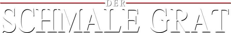Der schmale Grat