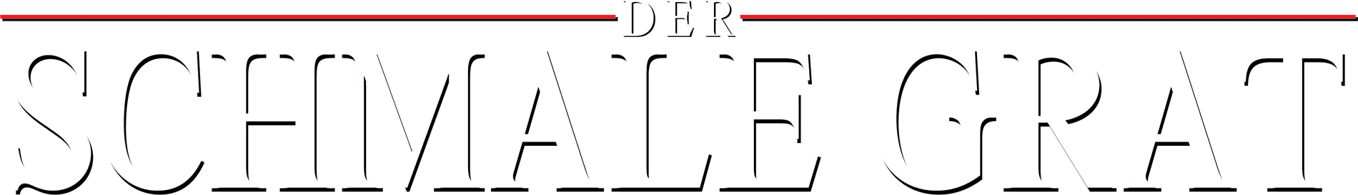 Der schmale Grat