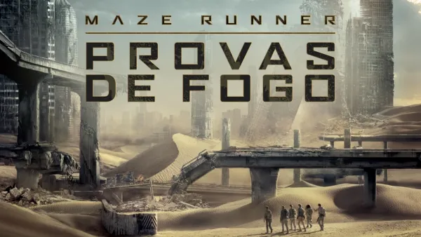 thumbnail - Maze Runner - Provas de Fogo