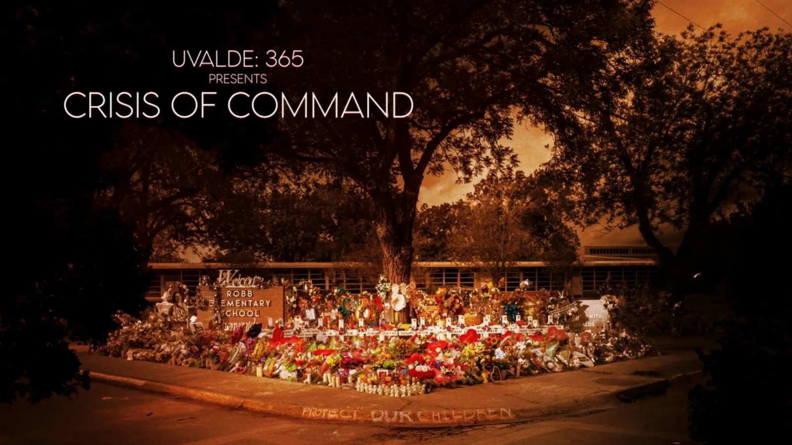 thumbnail - Uvalde 365 Presents: Crisis of Command