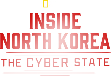 Inside North Korea: The Cyber State