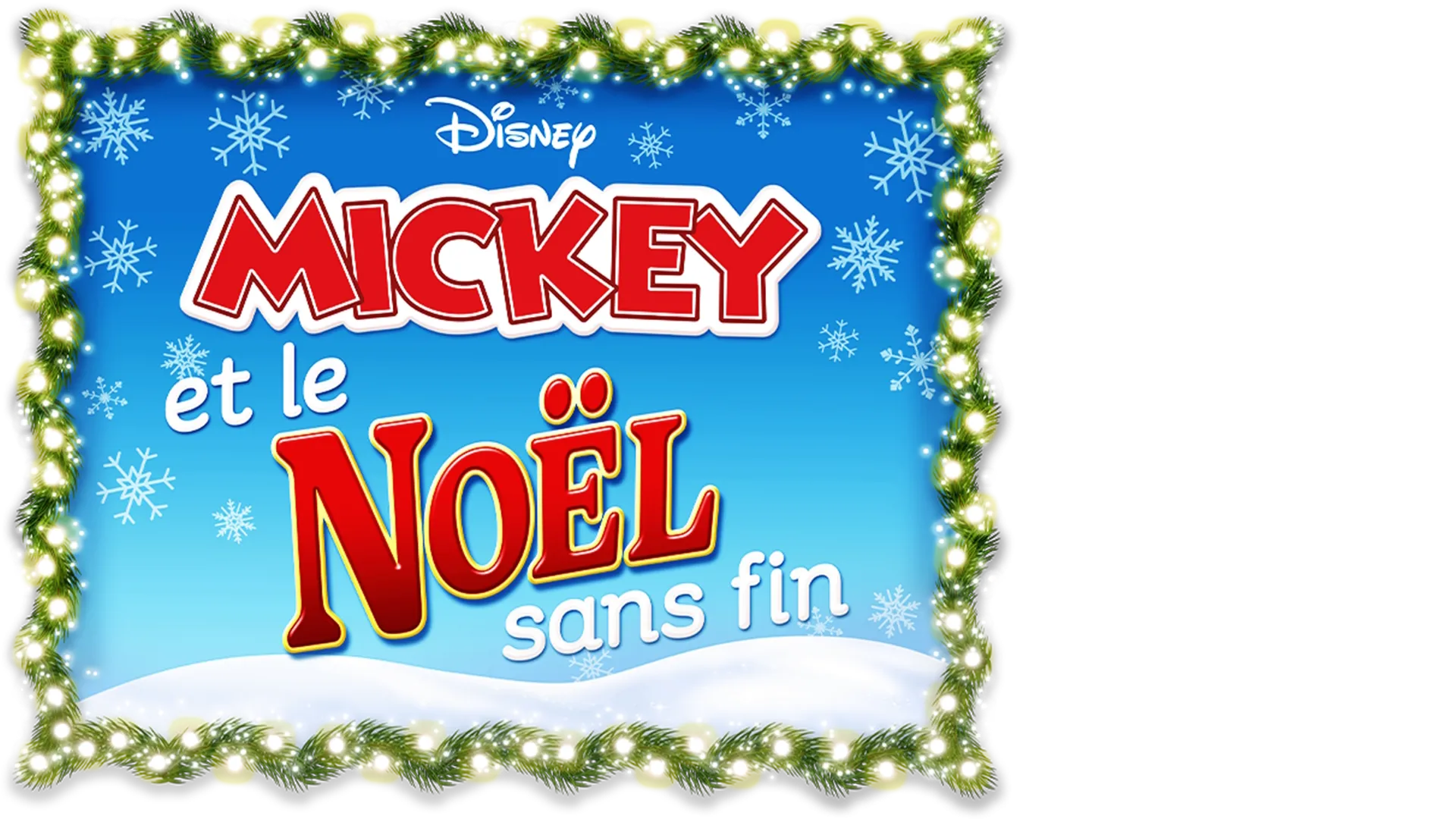 Mickey et le Noël sans fin