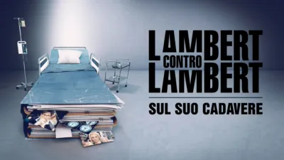 Lambert contro Lambert: sul suo cadavere