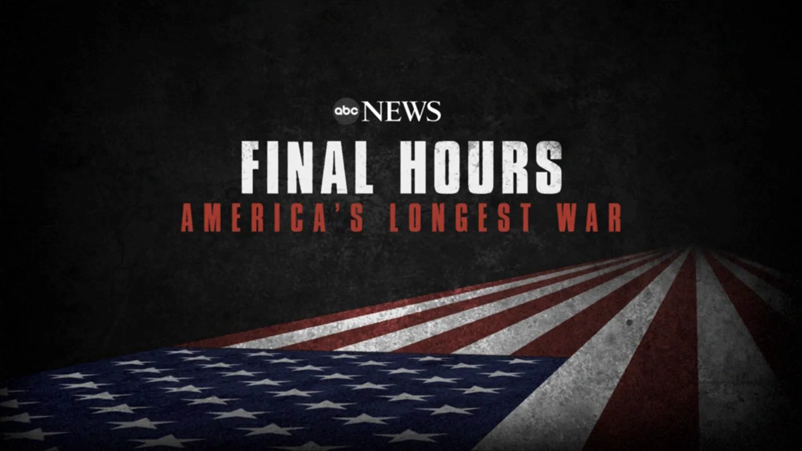 thumbnail - Final Hours, America’s Longest War
