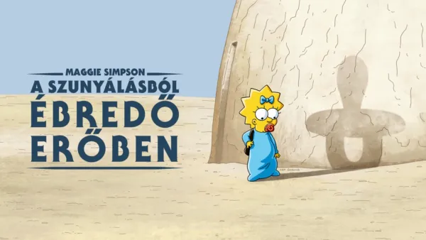 thumbnail - Maggie Simpson "A szunyálásból ébredő erő"-ben