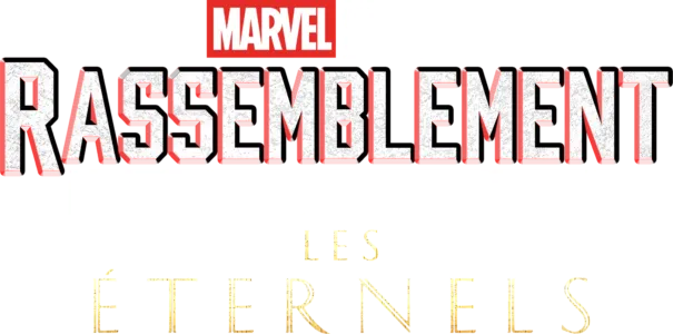 Rassemblement : Le Making-of Les Éternels