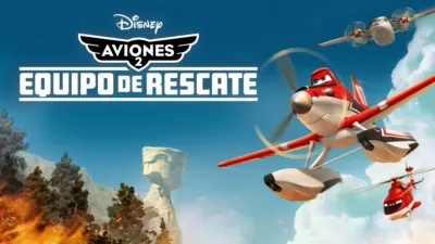 Aviones 2: Equipo de rescate