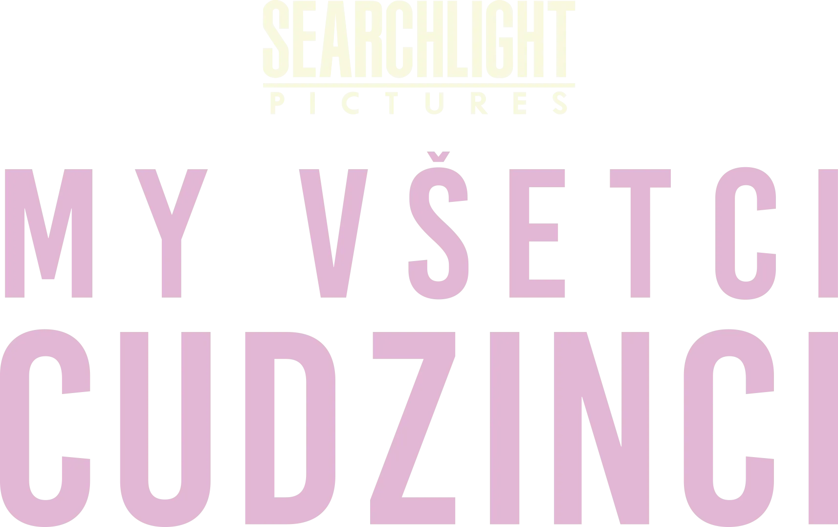 My všetci cudzinci