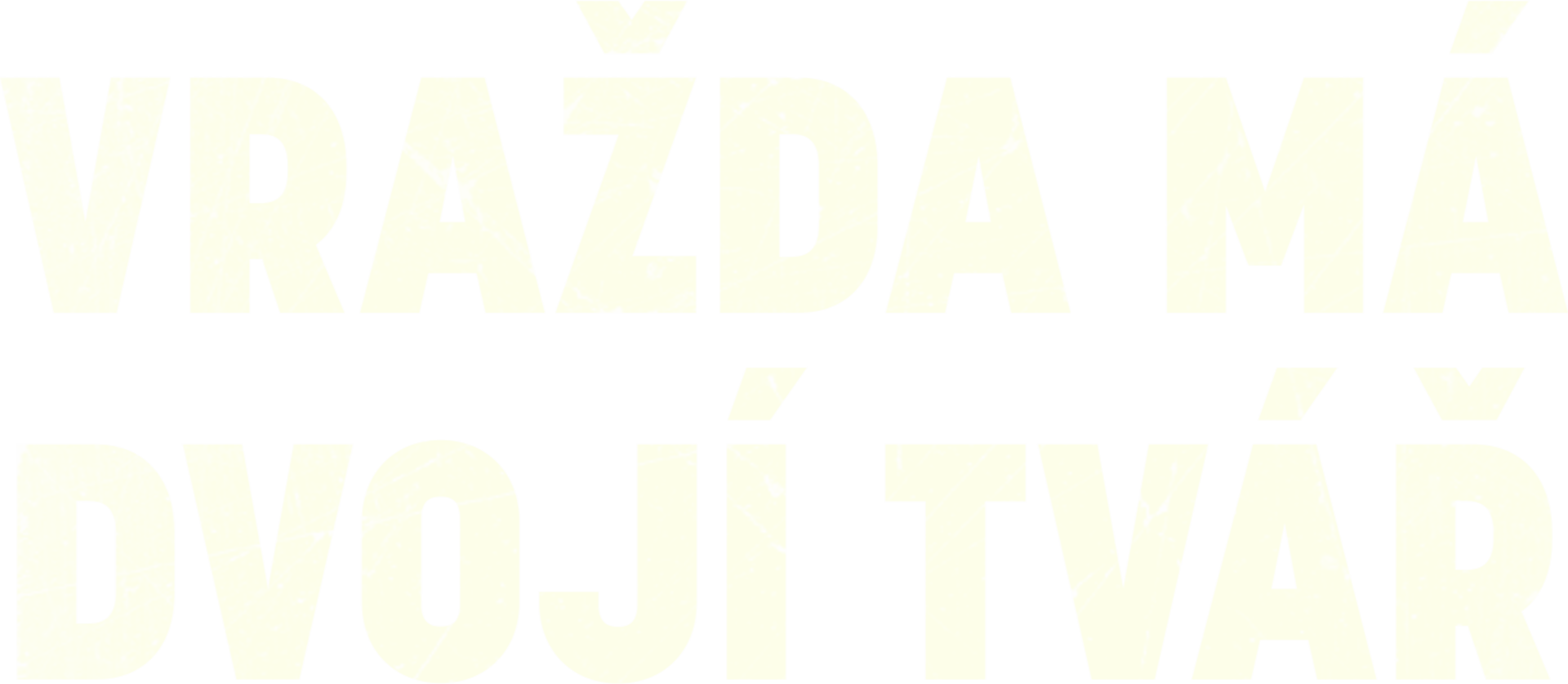 Vražda má dvojí tvář