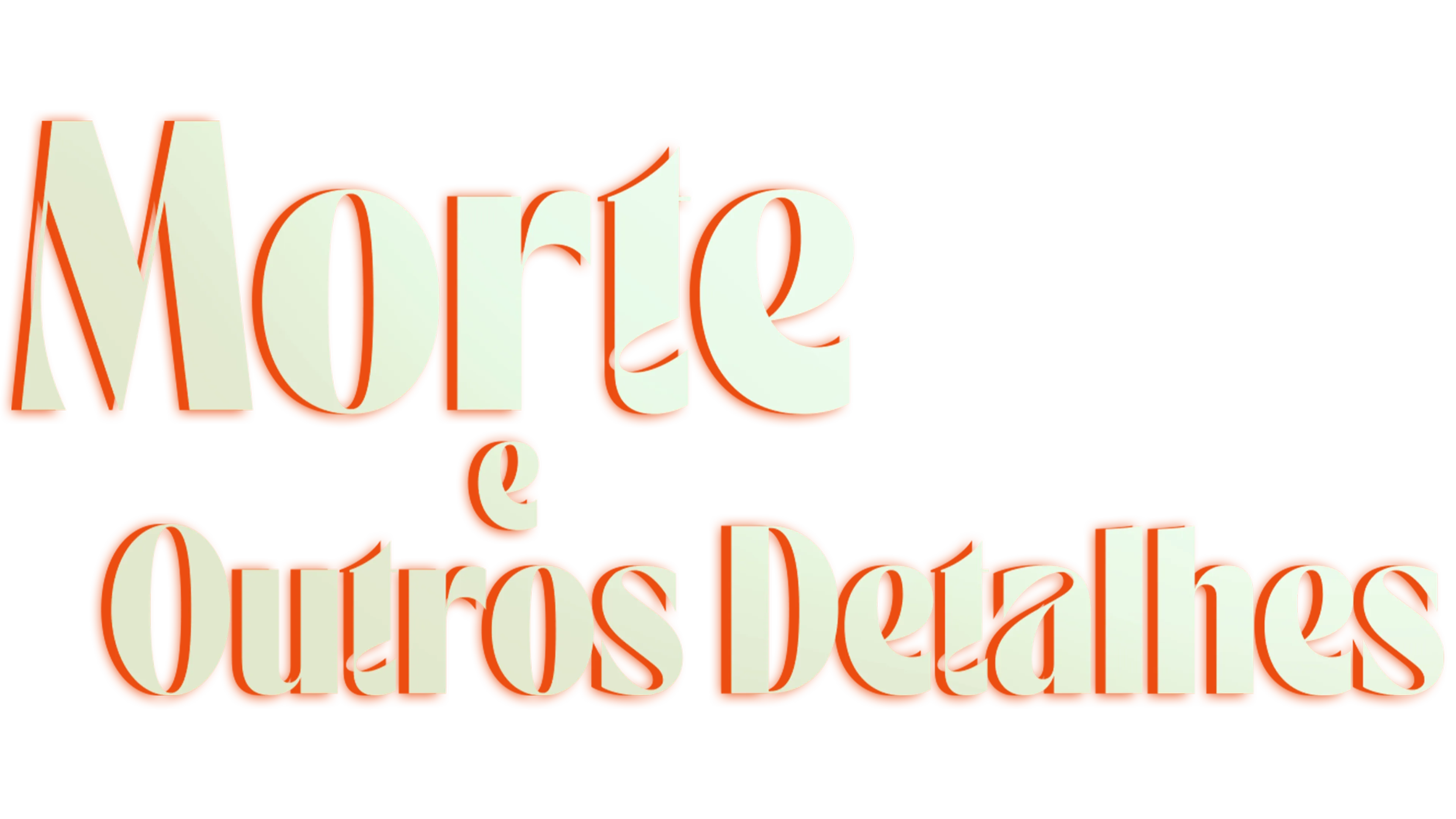 Morte e Outros Detalhes