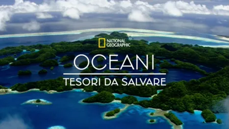 thumbnail - Oceani: tesori da salvare