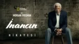 thumbnail - Morgan Freeman ile İnancın Hikayesi