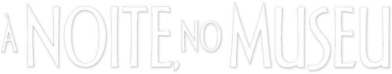 À Noite, no Museu