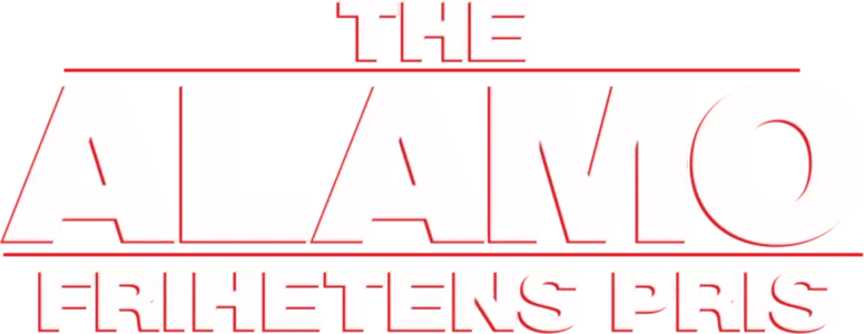The Alamo - Frihetens Pris