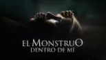 thumbnail - El monstruo dentro de mí