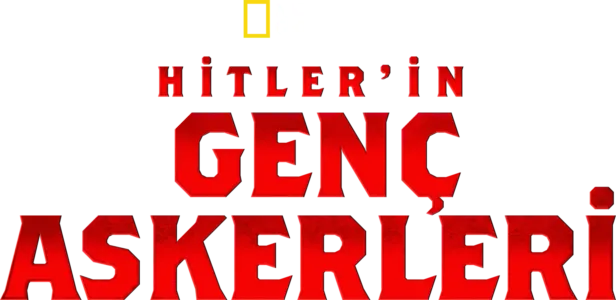 Hitler'in Genç Askerleri
