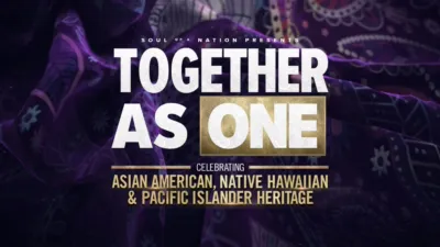 thumbnail - Together as One: Celebrating Asian American, Native Hawaiian and Pacific Islander Heritage – A Soul of a Nation Presentation