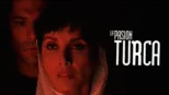 thumbnail - La Pasión Turca